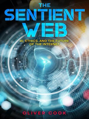 cover image of The Sentient Web